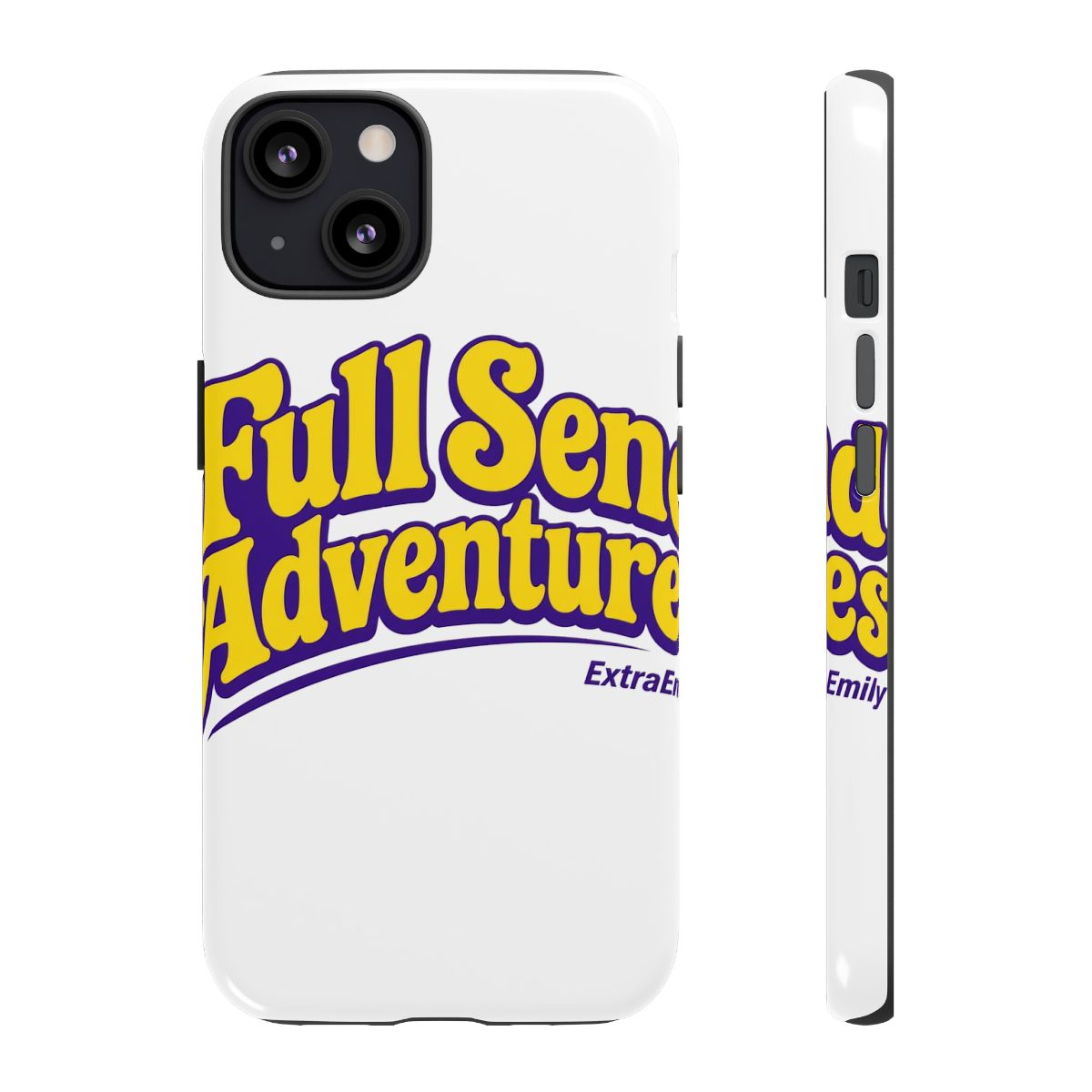 ExtraEmily "Full Send Adventures" Phone Case