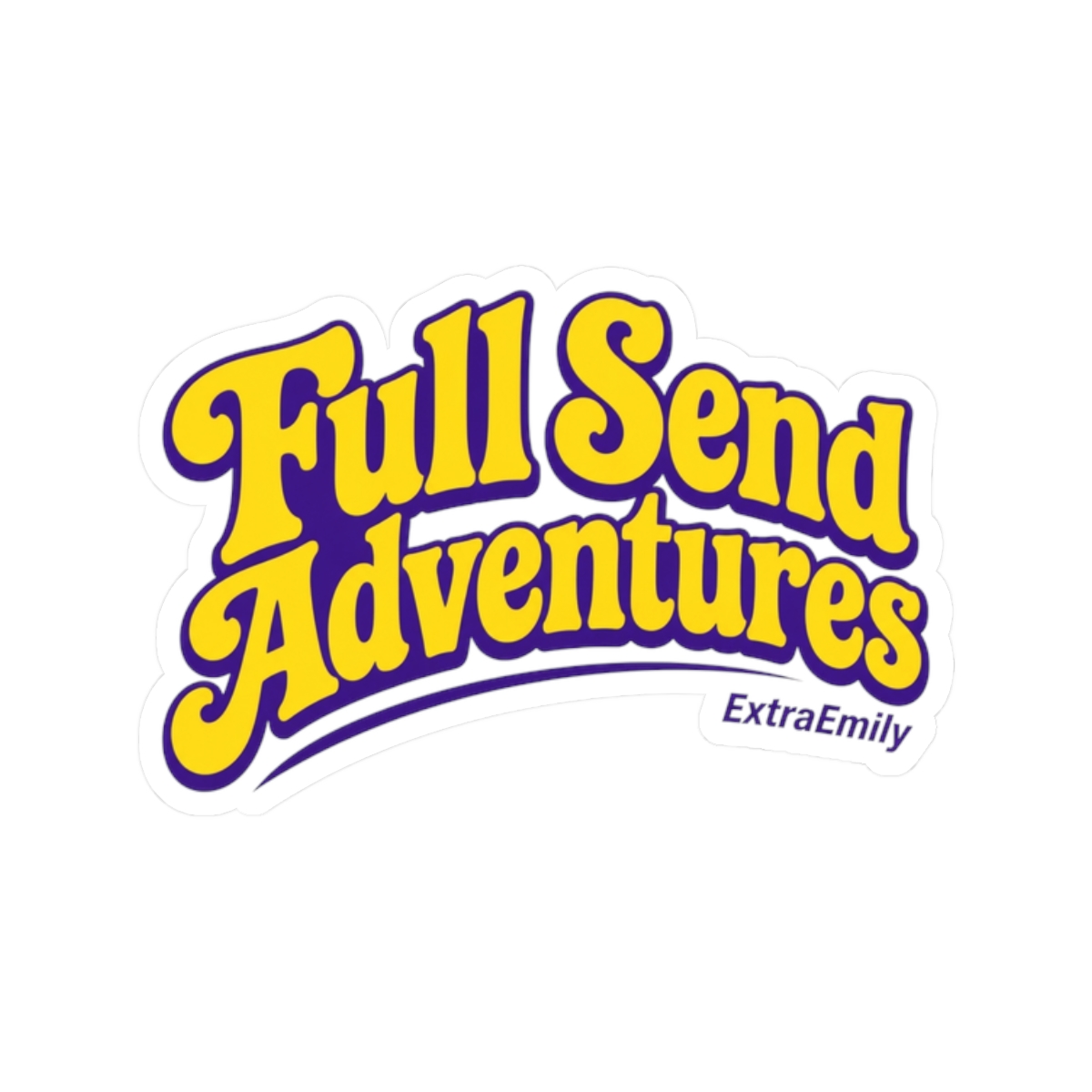 ExtraEmily "Full Send Adventures" Sticker